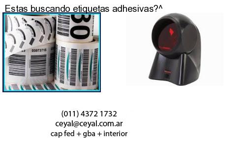 Estas buscando etiquetas adhesivas?^